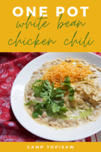 One Pot White Bean Chicken Chili | Camp Topisaw