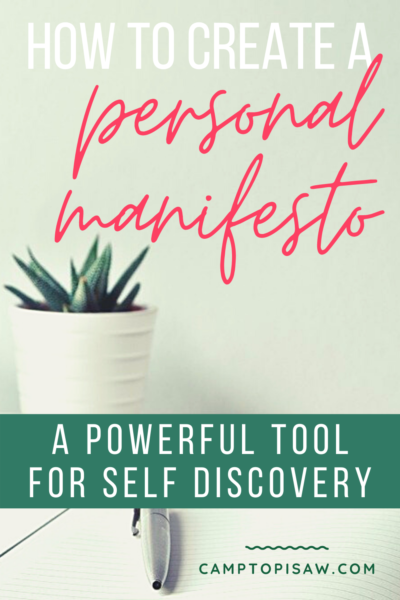 How To Create A Personal Manifesto (With Printables ) Camp Topisaw